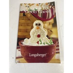 Longaberger Recipes For Good Cheer 2004 Recipe Book